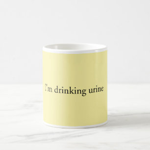 Café "Estoy bebiendo taza de la orina"