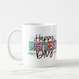 Café Feliz Día de la Madre, taza para mamá