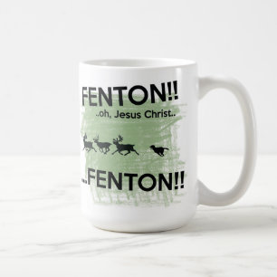 Café ¡Fenton - Jesucristo!! Taza del perro de Fenton