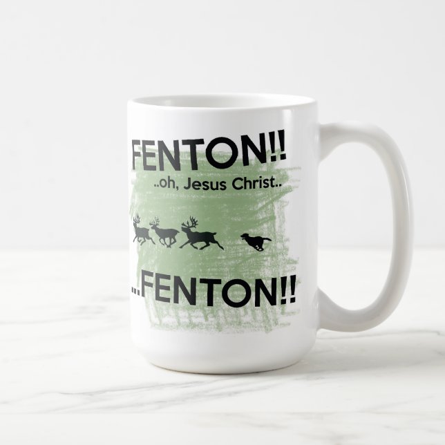 Café ¡Fenton - Jesucristo!! Taza del perro de Fenton (Derecha)