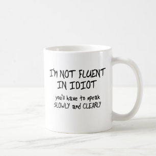 Café Fluido en humor divertido de la taza del idiota