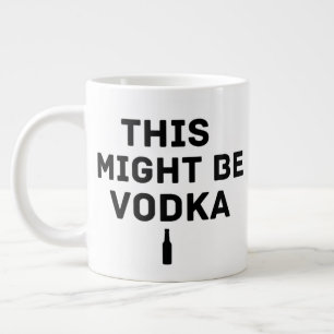 Café Gigante Esta podría ser Vodka – divertida taza de trabajo