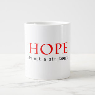 Café Gigante La esperanza no es una taza de la estrategia