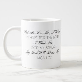 Café Gigante Miqueas 7:7 Taza con Versículo de la Biblia de la 