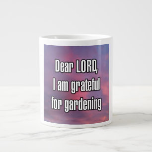 Café Gigante Querido SEÑOR, estoy agradecido por la taza de jar