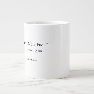 Café Gigante Taza de combustible personalizada para supermamá |