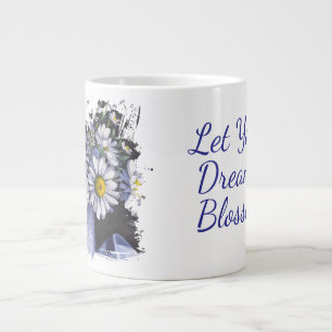 Café Gigante Taza de margaritas florecen Deja que tu sueño flor