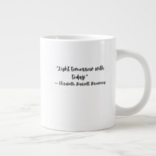 Café Gigante Taza Inspiradora de Elizabeth Barrett Browning