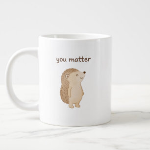 Café Gigante Taza Jumbo Erizo 'Tú Importas' – Regalo de Ánimo