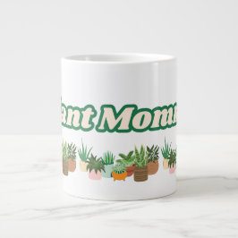 Café Gigante Taza Jumbo Mamá de Plantas