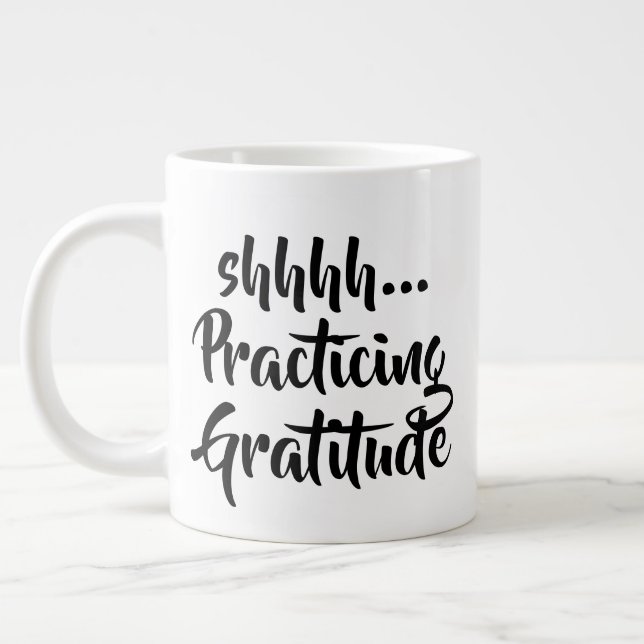 Café Gigante Taza practicante de la gratitud del jumbo shhh… (Izquierda)