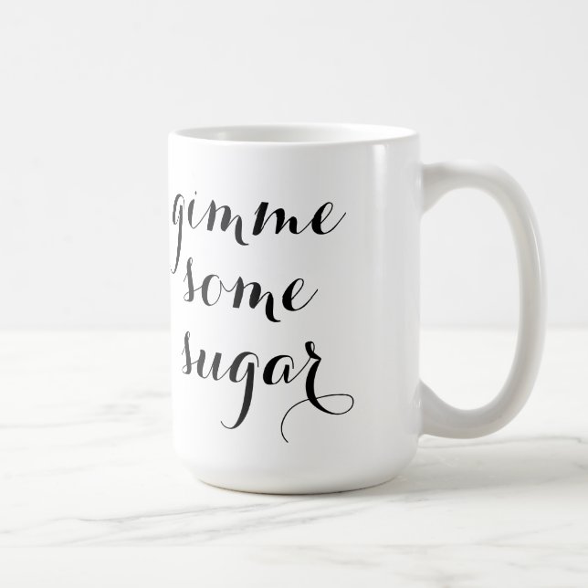 Café Gimme un poco de taza del azúcar (Derecha)