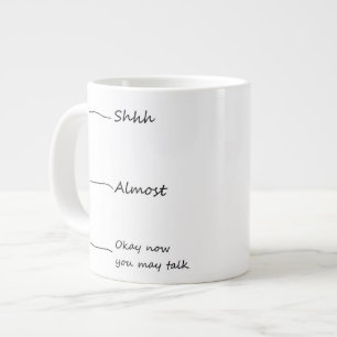 Café Grande "Aceptable ahora usted puede hablar" la taza de