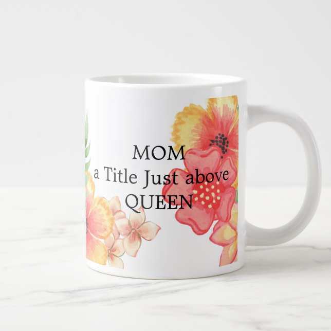 Café Grande MAMÁ mi taza de la REINA (Derecha)