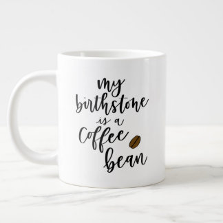 Café Grande Mi Birthstone es una taza del jumbo del grano de