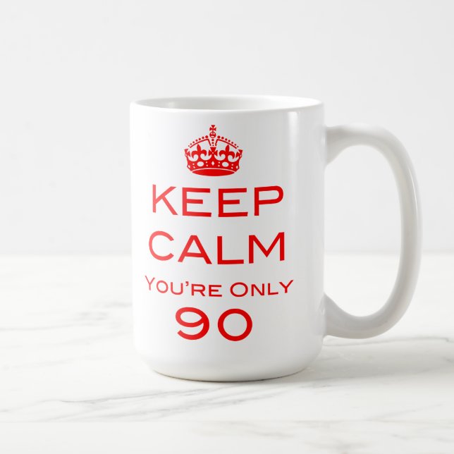 Café Guarde la calma que usted es taza de solamente 90 (Derecha)