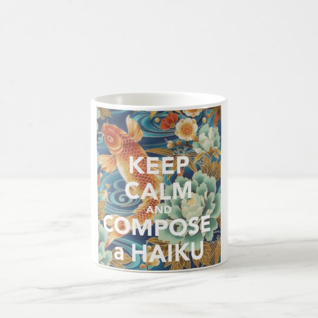 Café "GUARDE LA CALMA Y COMPONGA taza DE UN HAIKU" (Centro)