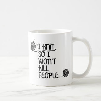 Café Hago punto así que no mataré a la taza de la gente