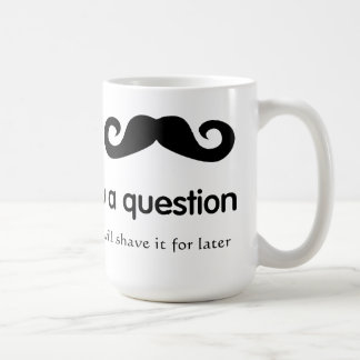 Café I bigote usted una taza de la pregunta