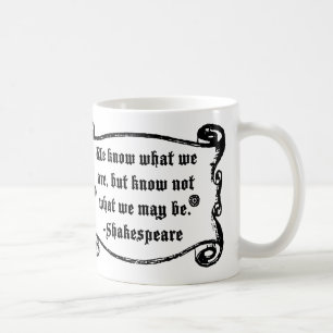 Café La cita de Shakespeare, sabe cuál somos taza