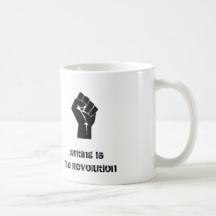 Café La "escritura es taza de la revolución"