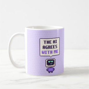 Café La IA está de acuerdo conmigo Taza de píxeles dive
