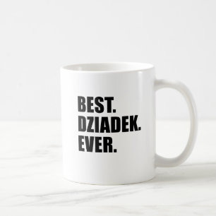 Café La mejor taza de Dziadek nunca