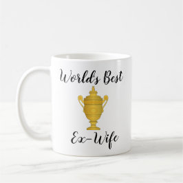 Café La mejor taza de la exmujer del mundo