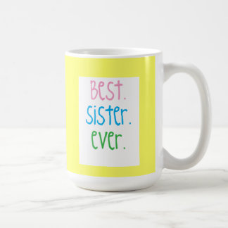 Café La mejor taza de la hermana nunca