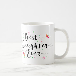 Café La mejor taza de la hija nunca