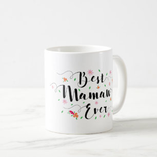 Café La mejor taza de Mamaw nunca