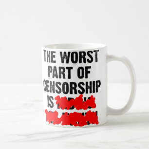 Café La peor parte de la taza divertida de censura