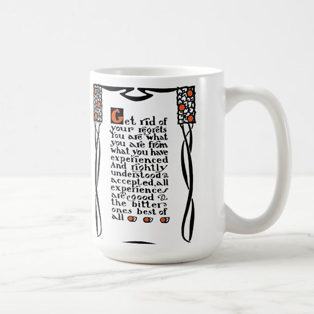 Café La taza del lema de Roycroft, "se libra de sus (Derecha)