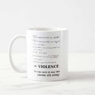 Café La violencia es el humor divertido de la taza de