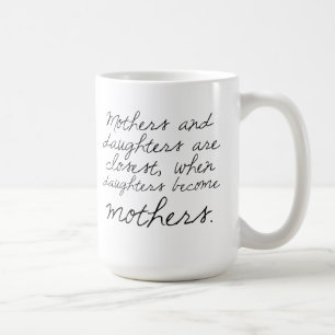 Café Las hijas hacen taza de la cita de las madres