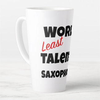 Café Latte Taza De Regalo De Broma Del Saxofonista Menos Tale