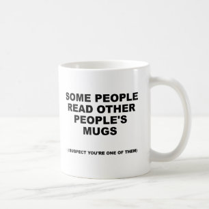 Café Leyendo la taza divertida de otros