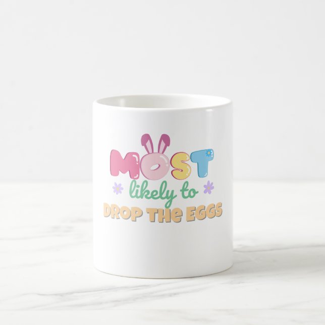 Café Lo más probable es que caiga la taza de huevos - D (Centro)