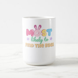 Café Lo más probable es que encontremos la taza de huev