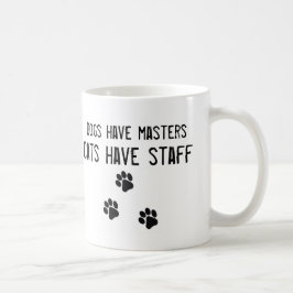 Café Los perros tienen gatos de los amos tener taza del