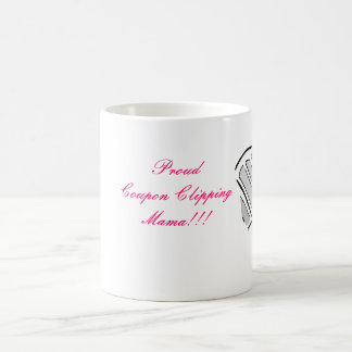 Café ¡Mamá orgullosa del recortes de la cupón!! Taza
