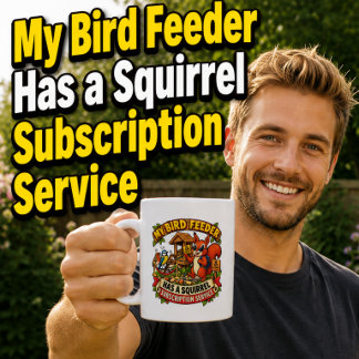 Café Mi Comedero de Pájaros Tiene una Taza Divertida de