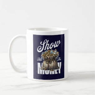Café Muéstrame la taza de dinero
