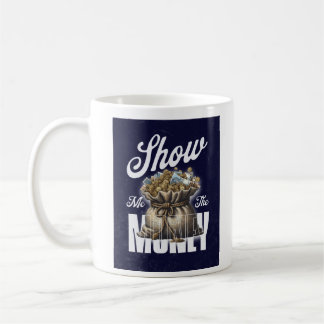 Café Muéstrame la taza de dinero