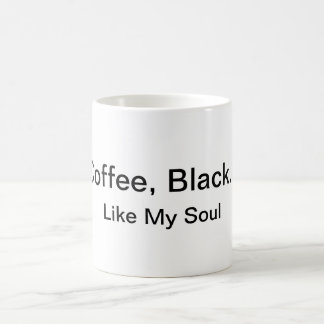 Café, negro… Como mi taza del alma