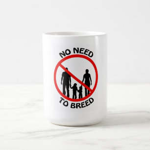 Café Ninguna necesidad de criar la taza