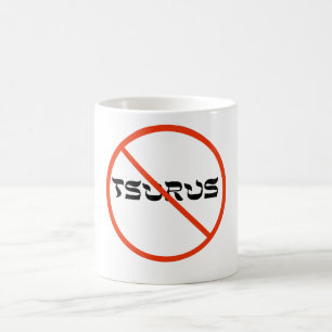 Café Ninguna taza de Tsurus