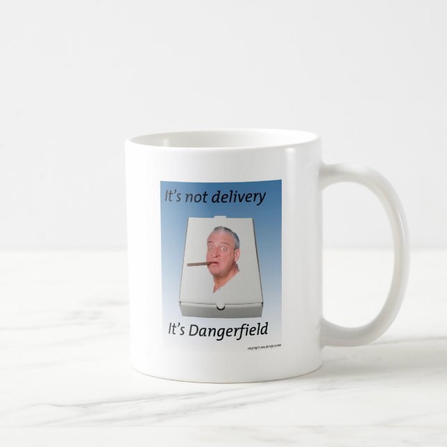 Café No es entrega que es taza de Dangerfield (Derecha)