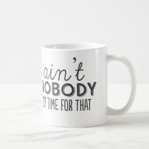 Café No está nadie hora conseguida para esa taza de