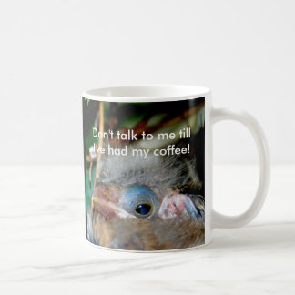 Café No hable conmigo hasta que he tenido mi taza de